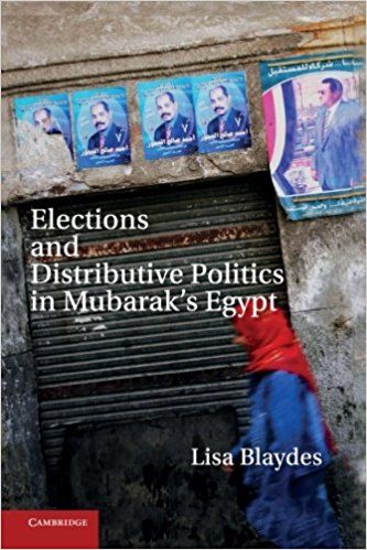 Elections and Distributive Politics in Mubarak’s Egypt