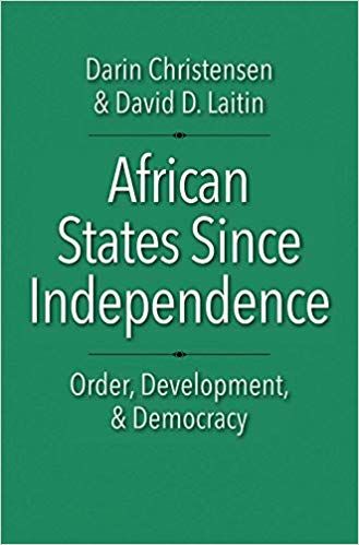 African Politics since Independence: Order, Development and Democracy